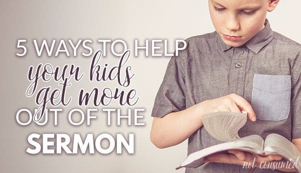 get more out of the sermon