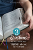 3 questions to help your kids think about scripture