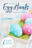 Easy Easter egg hunt ideas for the whole family