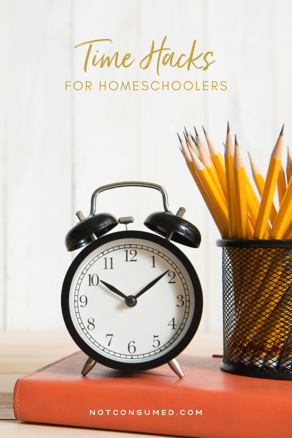 time hacks for homeschoolers
