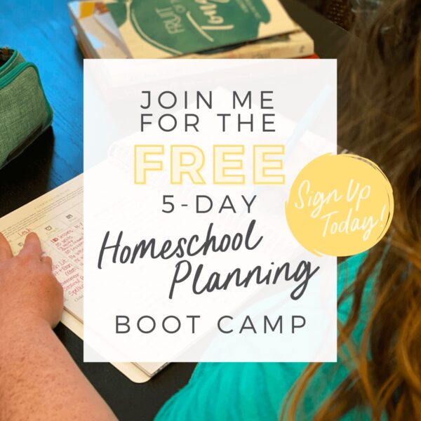 Homeschool Planning Boot Camp