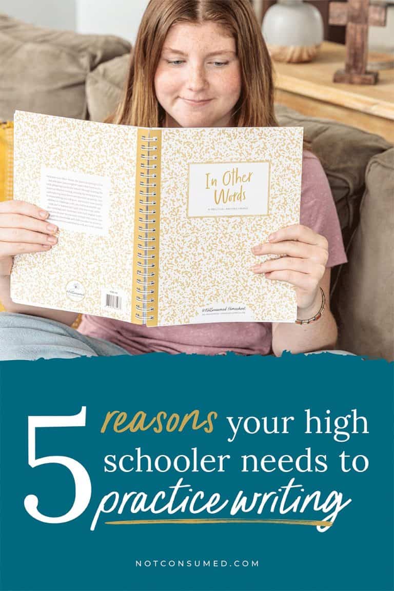 5 Reasons Your High Schooler Needs Practical Writing