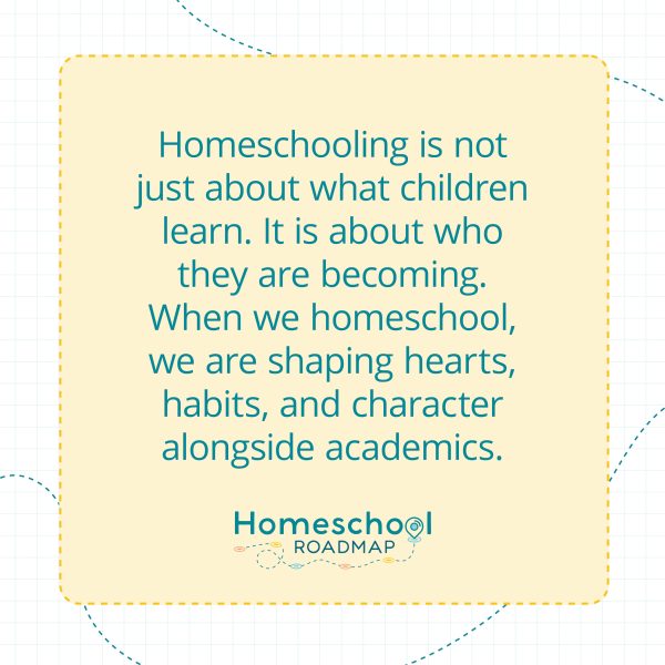 Homeschool is not just about what children learn quote