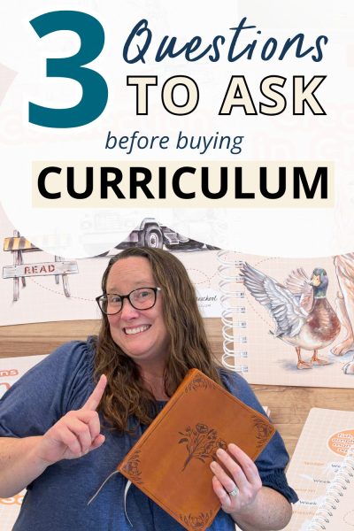 Kim holding a Bible in front of Not Consumed homeschool curriculum, text reads 3 questions to ask before buying curriculum